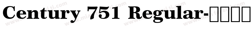 Century 751 Regular字体转换